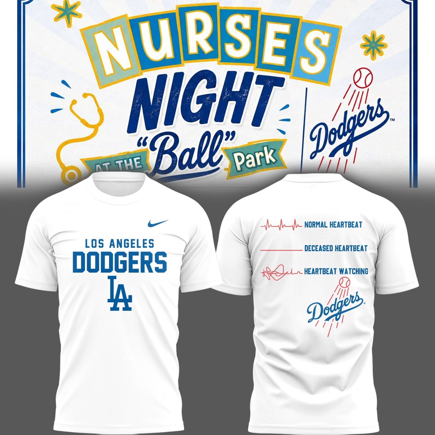 LAD ⚾ Nurse Night Tshirt