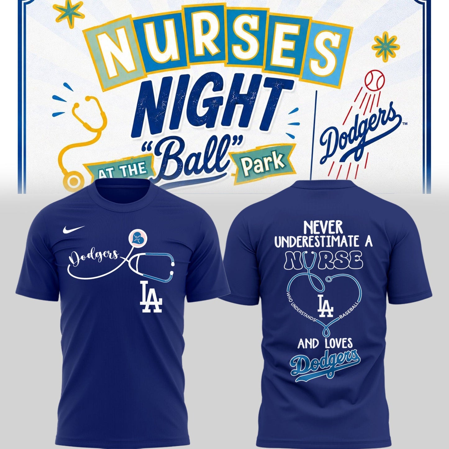 LAD ⚾ Nurse Night Tshirt