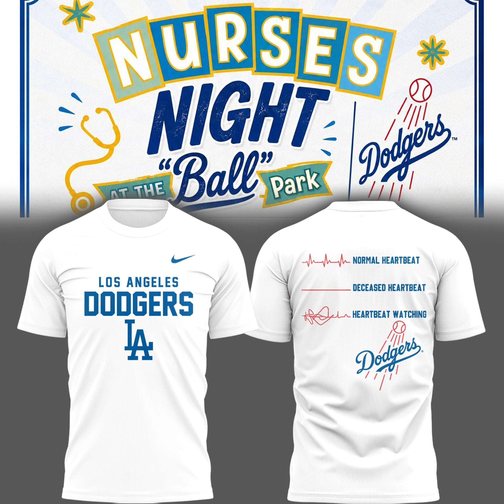LAD ⚾ Nurse Night Tshirt