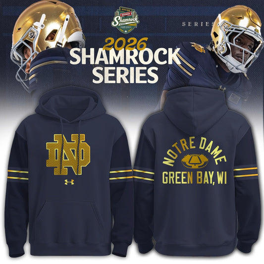_ND Football 2026 Shamrock Series Limited Editions Hoodie